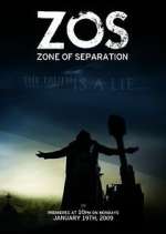Watch ZOS: Zone of Separation M4uhd