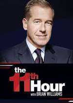 Watch The 11th Hour with Brian Williams M4uhd