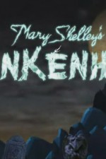 Watch Mary Shelley's Frankenhole M4uhd
