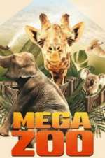 Watch Mega Zoo M4uhd