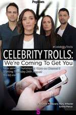 Watch Celebrity Trolls: We're Coming to Get You M4uhd