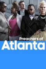 Watch Preachers of Atlanta M4uhd