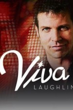 Watch Viva Laughlin M4uhd