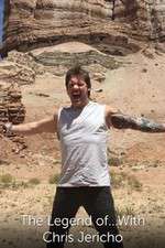 Watch The Legend Of ... with Chris Jericho M4uhd