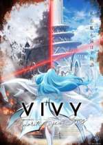 Watch Vivy: Fluorite Eye's Song M4uhd