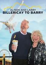 Watch Alison & Larry: Billlericay to Barry M4uhd
