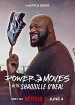Watch Power Moves with Shaquille O\'Neal M4uhd