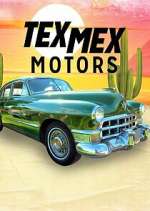 Watch Tex Mex Motors M4uhd