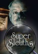 Watch Super Sleuths M4uhd