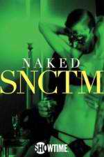 Watch Naked SNCTM M4uhd