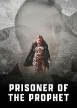 Watch Prisoner of the Prophet M4uhd