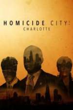 Watch Homicide City: Charlotte M4uhd