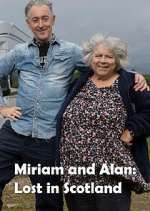 Watch Miriam and Alan: Lost in Scotland M4uhd