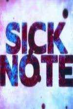 Watch Sick Note M4uhd