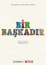 Watch Bir Başkadır M4uhd