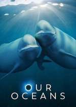 Watch Our Oceans M4uhd