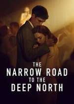 Watch The Narrow Road to the Deep North M4uhd