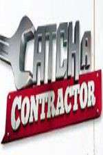 Watch Catch a Contractor M4uhd