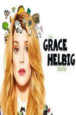 Watch The Grace Helbig Show M4uhd