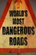 Watch World's Most Dangerous Roads M4uhd