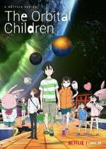 Watch The Orbital Children M4uhd