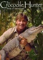 Watch The Crocodile Hunter: Best of Steve Irwin M4uhd