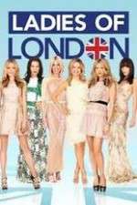 Watch Ladies of London M4uhd