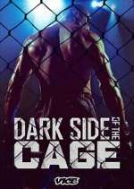 Watch Dark Side of the Cage M4uhd