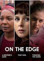 Watch On the Edge M4uhd