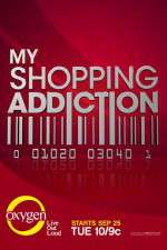 Watch My Shopping Addiction M4uhd
