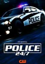 Watch Police 24/7 M4uhd