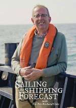 Watch Sailing the Shipping Forecast M4uhd
