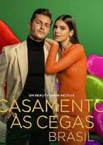Watch Casamento às Cegas: Brasil M4uhd
