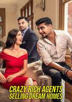 Watch Crazy Rich Agents: Selling Dream Homes M4uhd