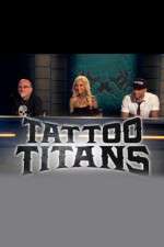 Watch Tattoo Titans M4uhd