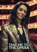 Watch Take Me to the Opera M4uhd