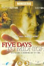 Watch 5ive Days to Midnight M4uhd