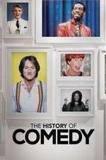 Watch The History of Comedy M4uhd