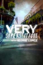 Watch Very Superstitious with George Lopez M4uhd