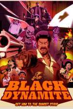 Watch Black Dynamite The Animated Series M4uhd