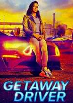 Watch Getaway Driver M4uhd