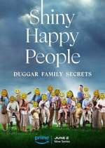 Watch Shiny Happy People: Duggar Family Secrets M4uhd