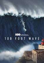 Watch 100 Foot Wave M4uhd