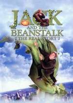 Watch Jack and the Beanstalk: The Real Story M4uhd