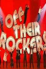 Watch Off Their Rockers UK M4uhd