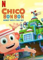 Watch Chico Bon Bon: Monkey with a Tool Belt M4uhd
