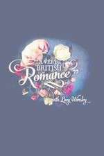 Watch A Very British Romance M4uhd