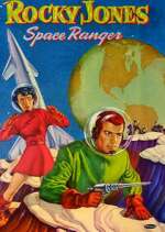 Watch Rocky Jones, Space Ranger M4uhd