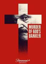 Watch Murder of God's Banker M4uhd