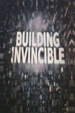 Watch Building Invincible M4uhd